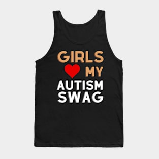 Girls Love My Autism Swag Funny Girls Heart autism Tank Top